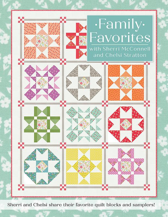 Family Favorites Quilt Book Reservation Sherri McConnell and Chelsi Stratton