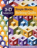 3-D Magic! Simple Blocks Quilt Pattern Book