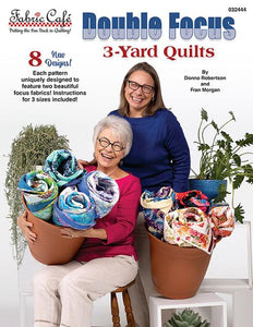 Double Focus 3-Yard Quilts Book