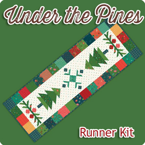 Under the Pines Runner Kit Using In From The Cold by Heather Peterson