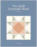 The Quilt Keepsake Book