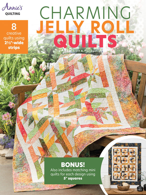Charming Jelly Roll Quilts By Scott Flanagan