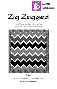 Zig Zagged Quilt Pattern by A-OK Patterns